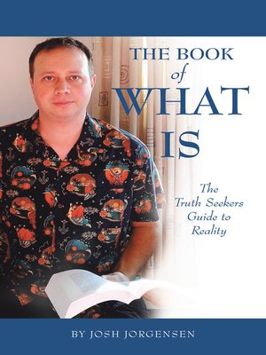 cover image of The Book of What Is